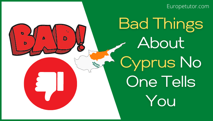 Bad Things About Cyprus No One Tells You