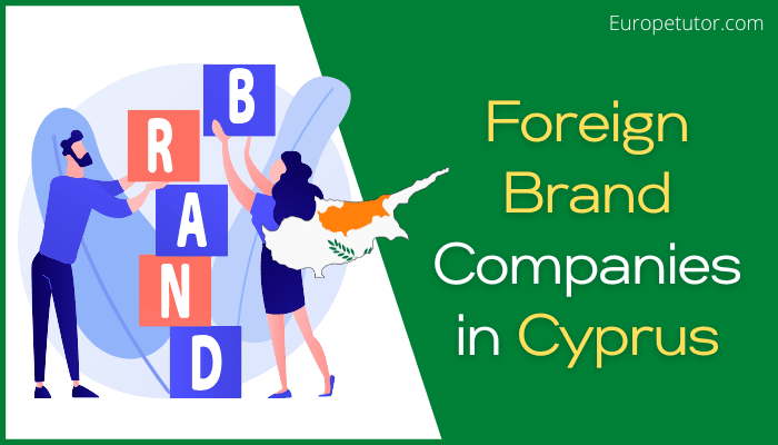 Foreign Brand Companies in Cyprus