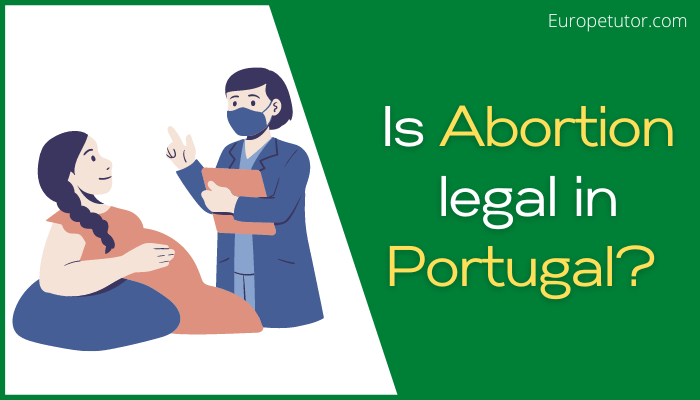 Is Abortion legal in Portugal