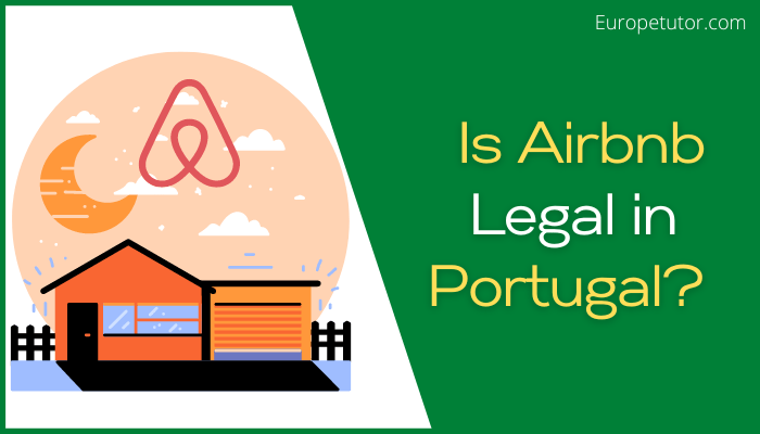 Is Airbnb Legal in Portugal?