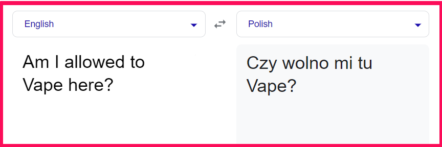 Asking if you are allowed to vape here in the Polish language