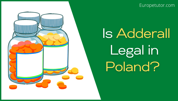 Is Adderall Legal in Poland