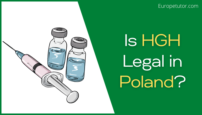 Is HGH Legal in Poland?