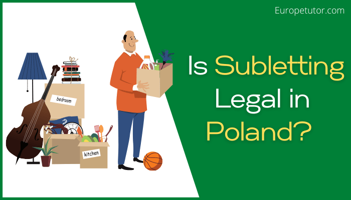 Is Subletting Legal in Poland?