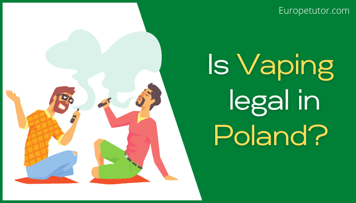 Is Vaping Legal in Poland?