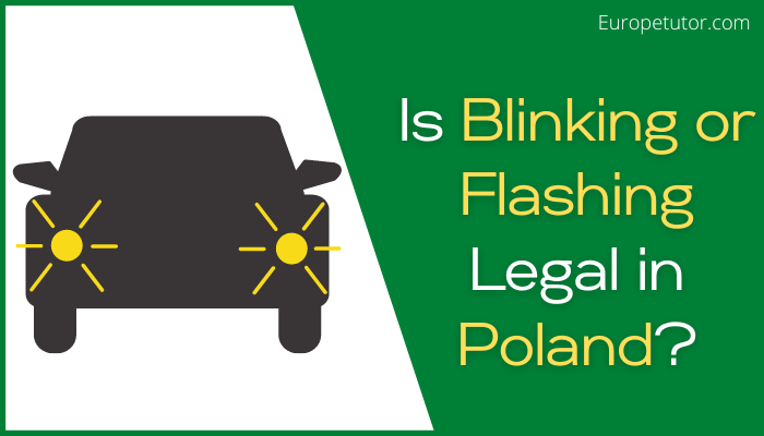 Is it Legal to Blink in Poland?